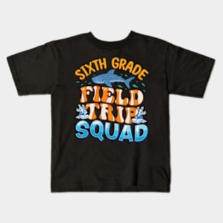 Sixth Grade Aquarium Field Trip Squad Students Teacher Kids T-Shirt